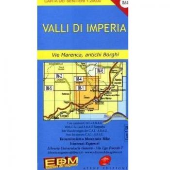 IM 4 valli di Imperia, l'entroterra. Carte dei sentieri di Liguria