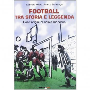 Football tra storia e leggenda: Dalle origini al calcio moderno