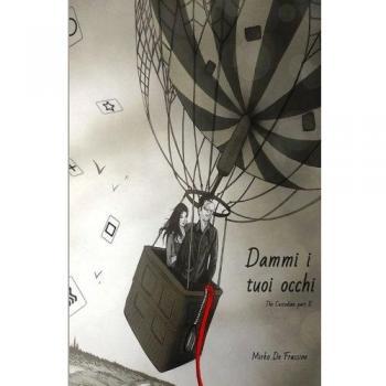 Dammi i tuoi occhi: Vol. 2