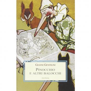 Pinocchio e altri balocchi. Dialoghi con un burattino e meditazioni trascendenti sui giocattoli