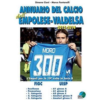 Annnuario del calcio dell'Empolese-valdelsa 2013-14