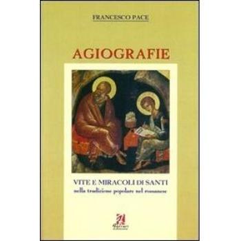 Agiografie. Vite e miracoli di santi nella tradizione popolare rossanese