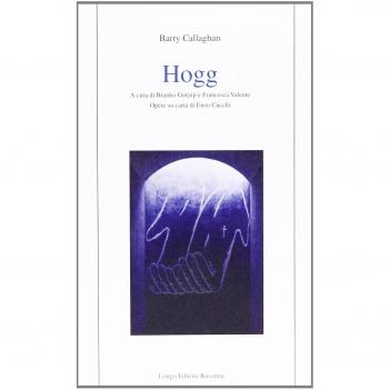 Hogg. Testo inglese a fronte