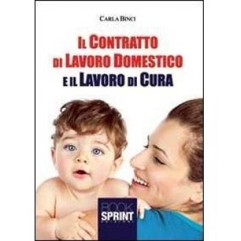 Il contratto di lavoro domestico e il lavoro di cura