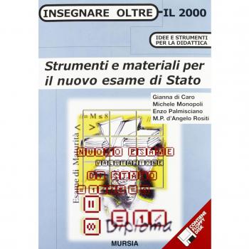 Strumenti e materiali per il nuovo esame di Stato