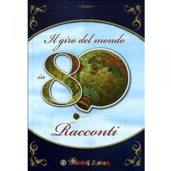 Il giro del mondo in 80 racconti