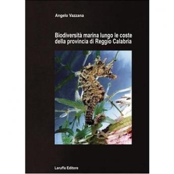 Biodiversità marina lungo le coste della provincia di reggio Calabria
