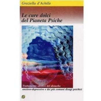 Le cure dolci del pianeta psiche