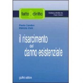 Risarcimento Del Danno Esistenziale