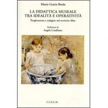 La didattica museale tra idealità e operatività. Progettazione e indagine nel territorio ibleo
