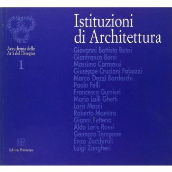 Istituzioni di architettura. Catalogo della mostra