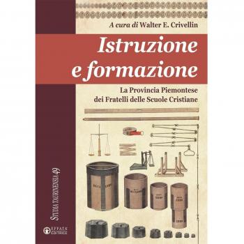 Istruzione e formazione: La Provincia Piemontese dei Fratelli delle Scuole Cristiane