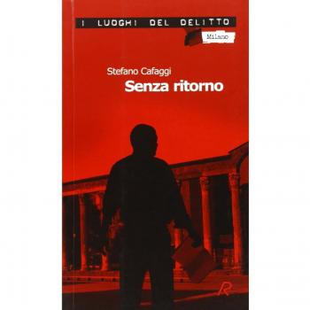 Senza ritorno. Le inchieste di XN (Vol. 1)