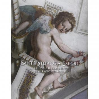 Santo Stefano a Empoli. La Chiesa e il convento degli agostiniani