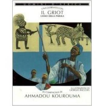 Una giornata con... Il Griot uomo della parola in compagnia di Ahmadou Kourouma
