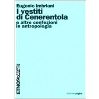 I vestiti di Cenerentola e altre confezioni in antropologia