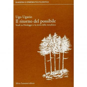 Il ritorno del possibile. Studi su Heidegger e la storia della metafisica