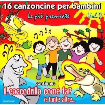 16 Canzoncine per bambini vol.8
