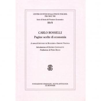 Carlo Rosselli. Pagine scelte di economia