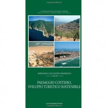 Paesaggio costiero. Sviluppo turistico sostenibile