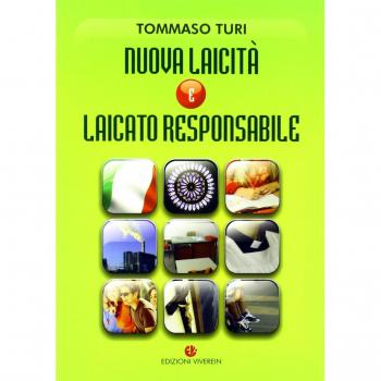 Nuova laicità e laicato responsabile