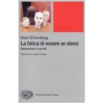 La fatica di essere se stessi. Depressione e società