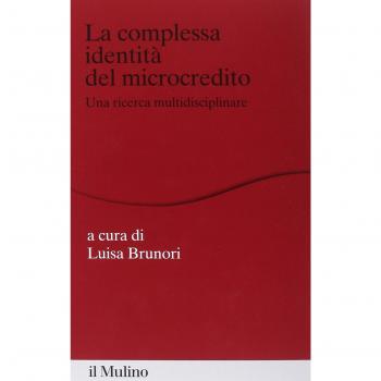La complessa identità del microcredito. Una ricerca interdisciplinare