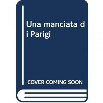 Una manciata di Parigi