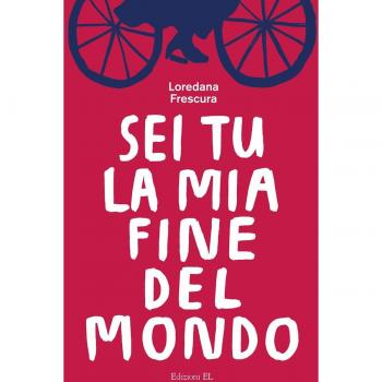 Sei tu la mia fine del mondo