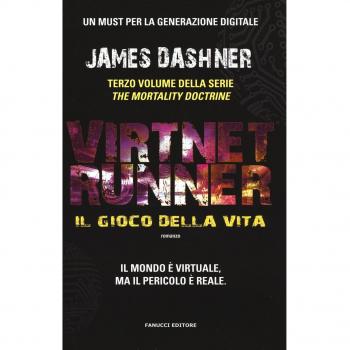 Virtnet Runner. Il gioco della vita