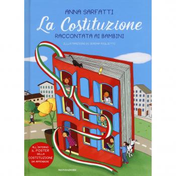 La Costituzione raccontata ai bambini. Nuova ediz. Con Poster