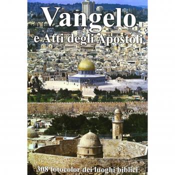 Il Vangelo e gli Atti degli apostoli