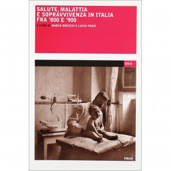 Salute, malattia e sopravvivemza in Italia fra '800 e '900