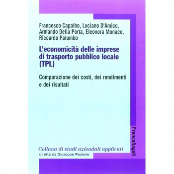 L'economicità delle imprese di trasporto pubblico locale (TPL). Comparazione dei costi, dei rendimenti e dei risultati