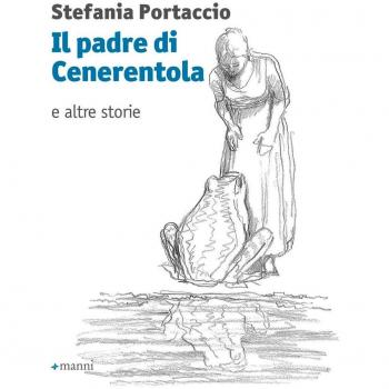 Il padre di Cenerentola e altre storie