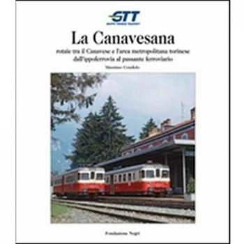 Sassi-Superga: funicolare e tranvia a dentiera nella storia della collina torinese. Ediz. italiana e inglese