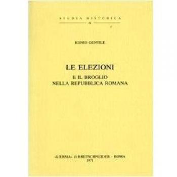 Le elezioni e il broglio nella Repubblica romana (1879)