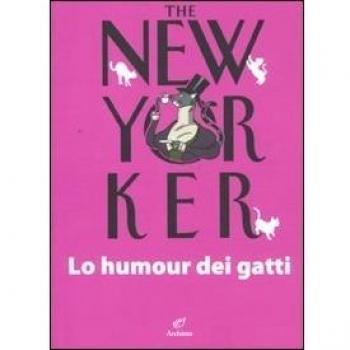 The New Yorker. Lo humour dei gatti