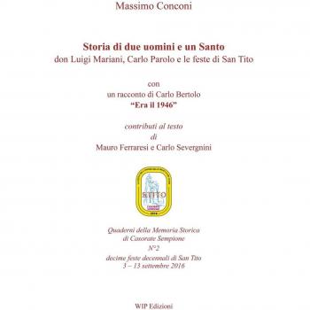 Storia di due uomini e un santo. Don Luigi Mariani, Carlo Parolo e le feste di san Tito