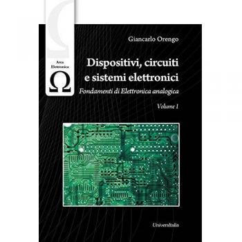 Dispositivi, circuiti e sistemi elettronici: 1