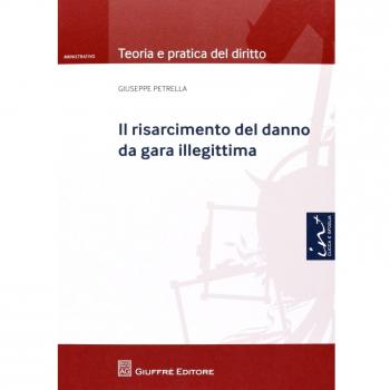 Risarcimento del danno da gara illegittima