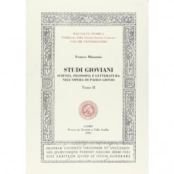 Studi gioviani. Scienza, filosofia e letteratura nell'opera di Paolo Giovio