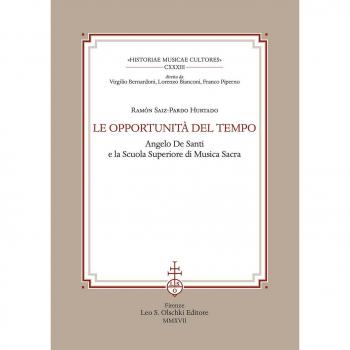 Le opportunità del tempo. Angelo De Santi e la Scuola superiore di musica sacra