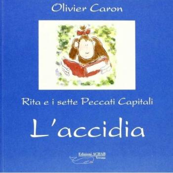 L'accidia. Rita e i sette peccati capitali