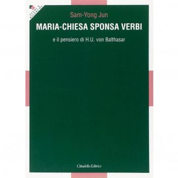 Maria-Chiesa Sponsa verbi e il pensiero di H. U. von Balthasar