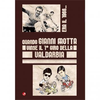 Era il 1966. Quando Gianni Motta vinse il 1° giro della Valdarbia