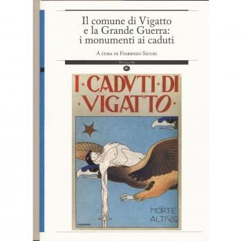 Il comune di Vigatto e la grande guerra: i monumenti ai caduti