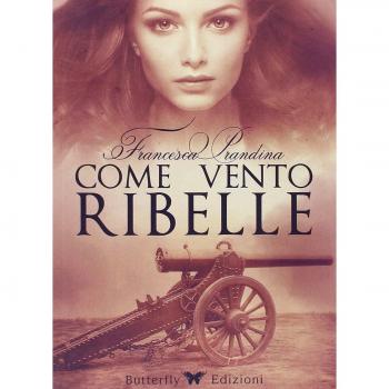 Come vento ribelle