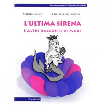 L'ultima sirena e altri racconti di mare