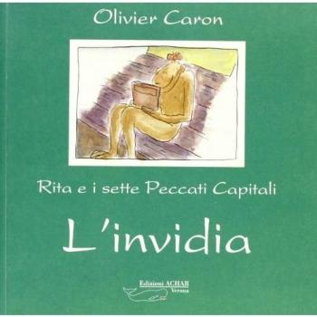L'invidia. Rita e i sette peccati capitali